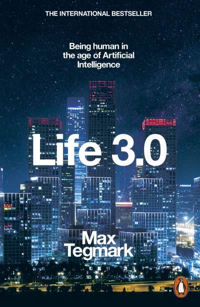 Life 3.0: Exploring the Potential Impact of Artificial Intelligence on Humanity
